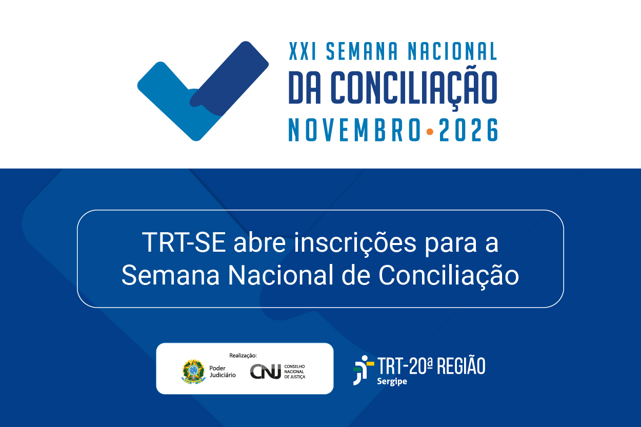 2026_TRT-SE_abre_inscrições_para_a_Semana_Nacional_de_Conciliação.jpg